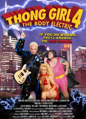 Thong Girl 4: The Body Electric海报封面图