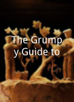 The Grumpy Guide to...海报封面图