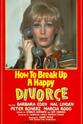 Betty Bresler How to Break Up a Happy Divorce
