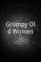 Lynne Franks Grumpy Old Women