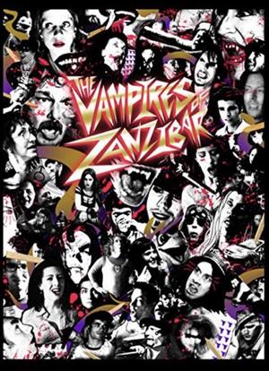 The Vampires of Zanzibar海报封面图