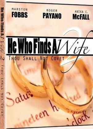 He Who Finds a Wife 2: Thou Shall Not Covet海报封面图