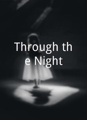 Through the Night海报封面图