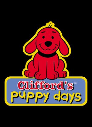 Clifford's Puppy Days海报封面图