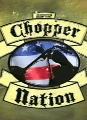 Chopper Nation海报封面图