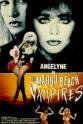 Anet Anatelle The Malibu Beach Vampires (1991)