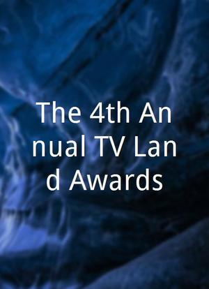The 4th Annual TV Land Awards海报封面图