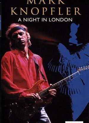 Mark Knopfler A Night In London海报封面图