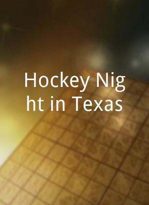 Hockey Night in Texas海报封面图