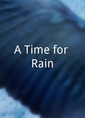 A Time for Rain海报封面图