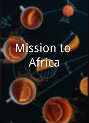 Mission to Africa海报封面图