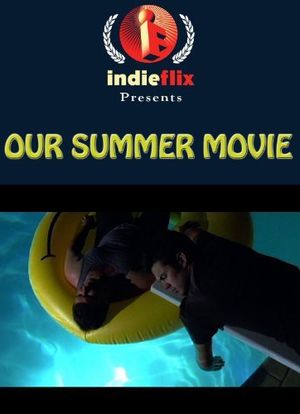 Our Summer Movie海报封面图
