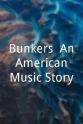 Stephen Morgan Bunkers: An American Music Story