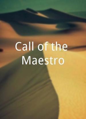Call of the Maestro海报封面图