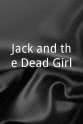 Elliot Walsey Jack and the Dead Girl
