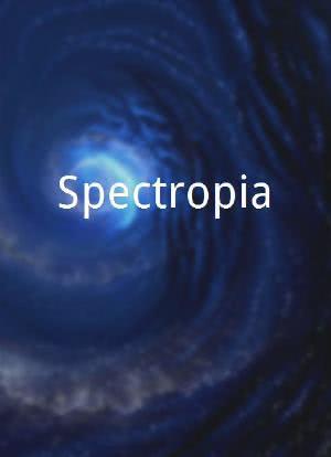 Spectropia海报封面图