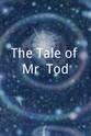 Dinsdale Landen The Tale of Mr. Tod