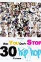 T-Money And You Don't Stop: 30 Years of Hip-Hop