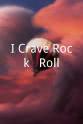 Jon Rashad Kamal I Crave Rock & Roll