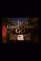 Tommy Palma When Good Times Go Bad 3