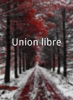 Union libre海报封面图
