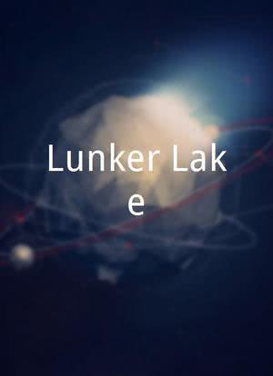 Lunker Lake海报封面图