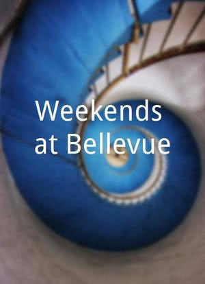 Weekends at Bellevue海报封面图