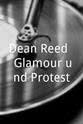 Gisela Steineckert Dean Reed - Glamour und Protest