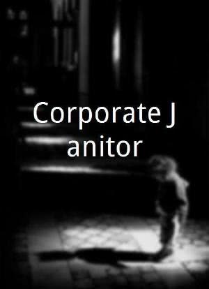 Corporate Janitor海报封面图