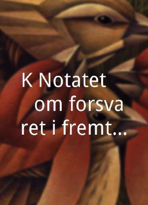 K-Notatet - ...om forsvaret i fremtiden海报封面图