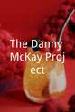 布莱斯·罗宾森 The Danny McKay Project