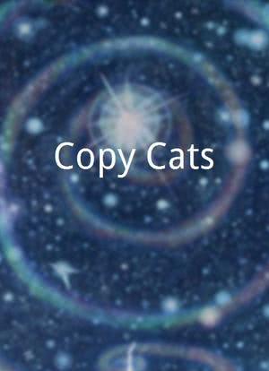 Copy Cats海报封面图