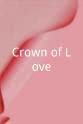 Anjuli Cain Crown of Love