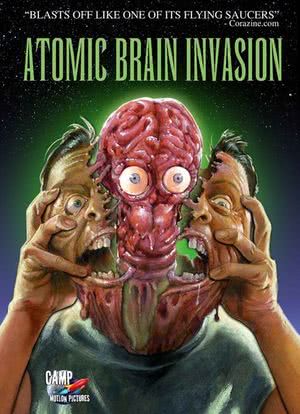 Atomic Brain Invasion海报封面图