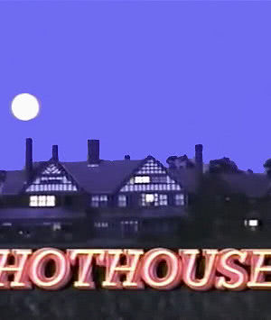 Hothouse海报封面图