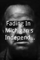 Peter Frontiera Fading In: Michigan's Independent Filmmakers