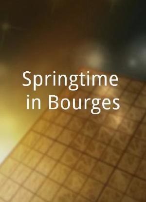 Springtime in Bourges海报封面图
