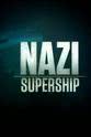 Ludovic Kennedy National Geographic: Nazi Supership