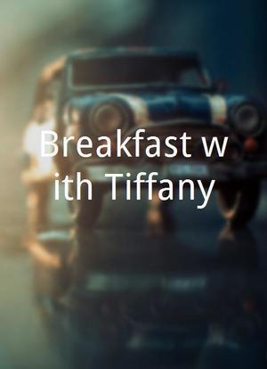 Breakfast with Tiffany海报封面图