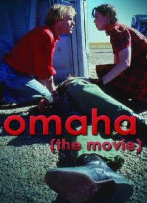 Omaha (The Movie)海报封面图