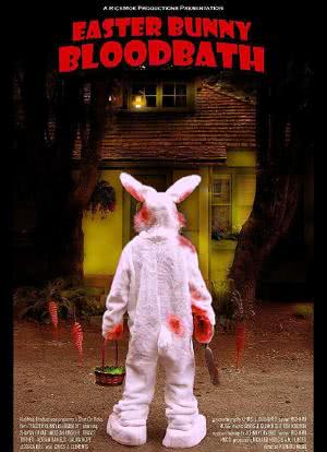 Easter Bunny Bloodbath海报封面图