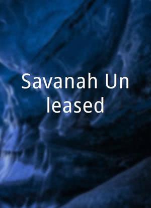 Savanah Unleased海报封面图