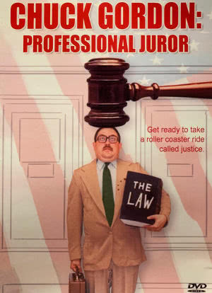 Chuck Gordon: Professional Juror海报封面图
