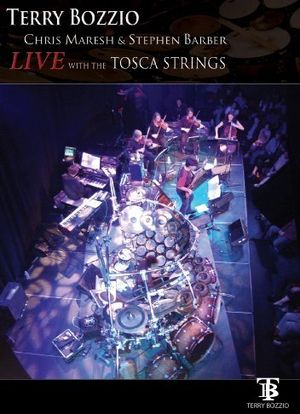 Terry Bozzio: Live with the Tosca Strings海报封面图