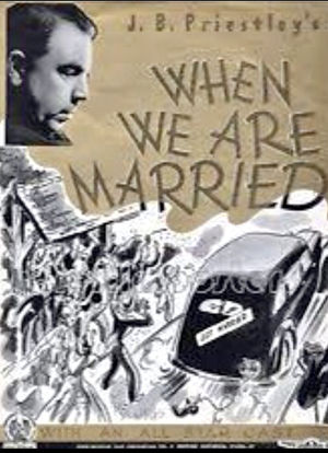 When We Are Married海报封面图