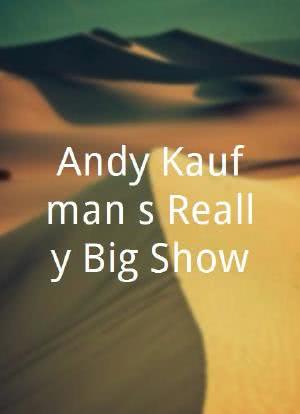 Andy Kaufman's Really Big Show海报封面图