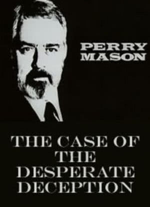 Perry Mason: The Case of the Desperate Deception海报封面图