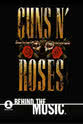 伊兹·斯塔拉德林 Behind the Music:Guns N' Roses
