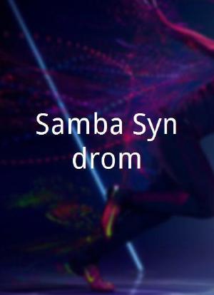 Samba Syndrom海报封面图
