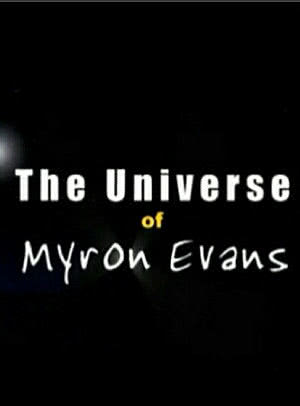 The Universe of Myron Evans海报封面图